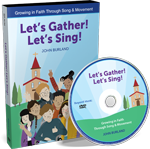 Let's Gather! Let's Sing! 2-DVD Set