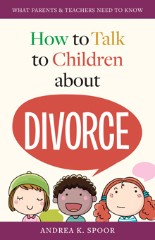 How to Talk to Children About Divorce