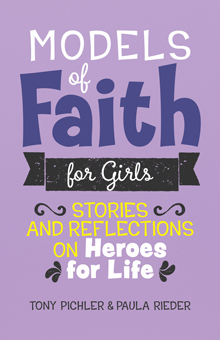 Models of Faith for Girls