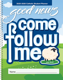 2025-2026 Catholic Elementary Student Good News Planner