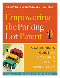 Empowering the Parking Lot Parent