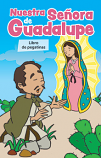 Nuestra Senora de Guadalupe: Libro de pegatinas