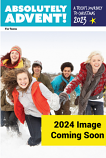 Absolutely Advent! (Teens) - 2024
