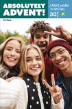Absolutely Advent! (Teens) - 2025