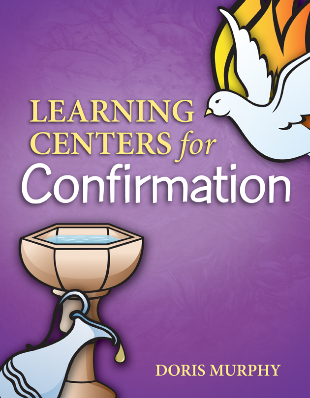 Learning Centers: Confirmation