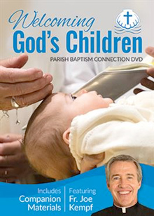 Welcoming God's Children: Baptism Connection DVD/CD Plus One Family Packet