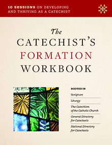 The Catechist’s Formation Workbook