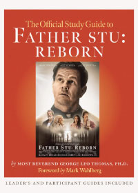 The Official Study Guide to Father Stu: Reborn