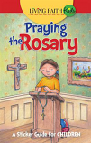 Living Faith Kids: Praying the Rosary (Booklet)
