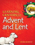 Learning Centers: Advent and Lent