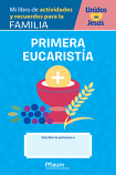 Mi libro de actividades y recuerdos para la familia — Eucaristia