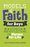 Models of Faith for Boys
