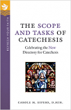 Refresh Your Faith: The Scope and Tasks of Catechesis