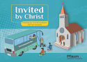 Invited by Christ – Preparing for First Reconciliation and First Eucharist (Student Lesson)
